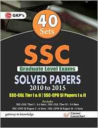 SSC Graduate Level Examination Solved Papers 40 Sets 2010-2017